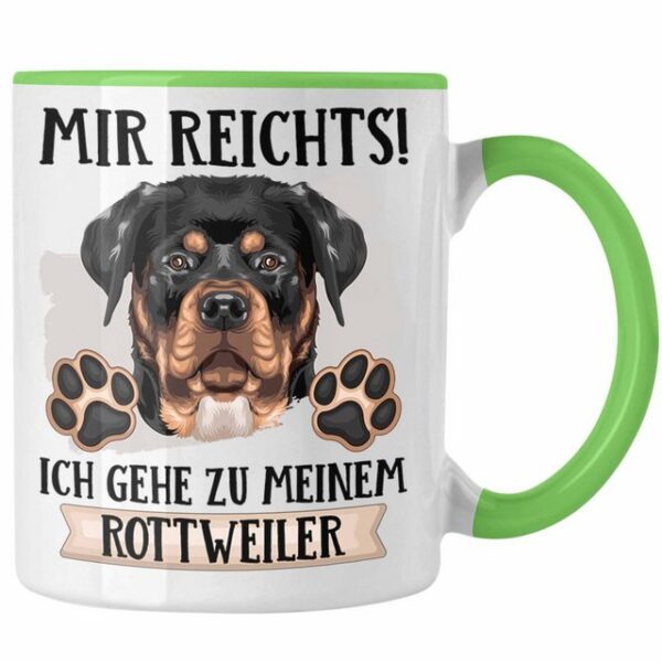 Trendation Tasse Rottweiler Besitzer Tasse Geschenk Lustiger Spruch Geschenkidee Mir Re